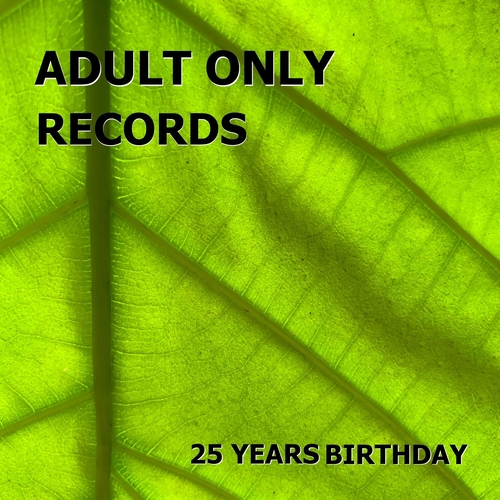 VA - Adult Only Records 25 Years Birthday [197189181788]